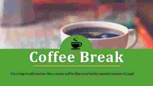 coffee break presentation-coffee break